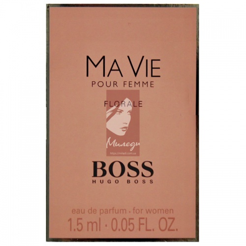 Парфюмированная вода Hugo Boss Boss Ma Vie Pour Femme Florale для женщин (оригинал)